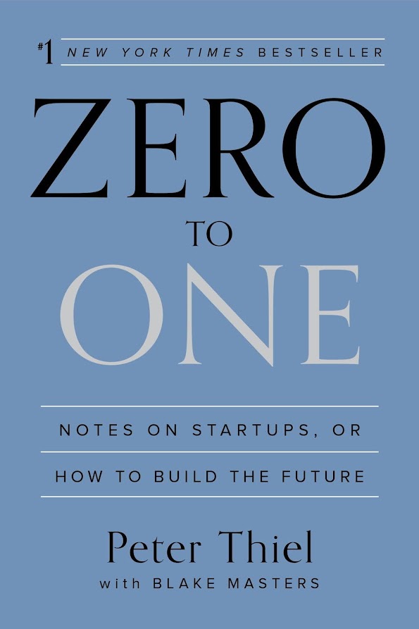 [Book Summary] From Scratch to One: Jottings on Startups, or How to Construct The Future